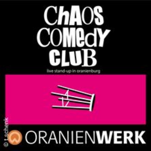 Chaos Comedy Club - ORANIENBURG - 03.04.2025 20:00