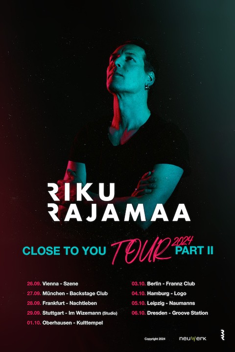 RIKU RAJAMAA - CLOSE TO YOU TOUR PART II 2024 - Frankfurt am Main - 28.09.2024 19:30