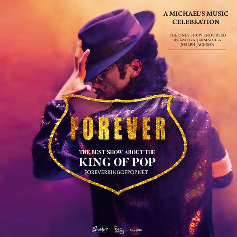 FOREVER - THE BEST SHOW ABOUT THE KING OF POP - Frankfurt am Main - 04.12.2025 20:00