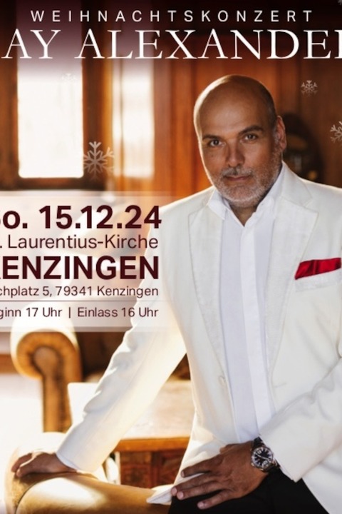 Jay Alexander singt die schnsten Advents- und Weihnachtslieder - Kenzingen - 15.12.2024 17:00