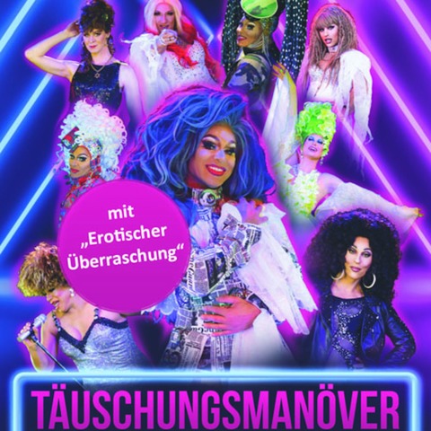 Tuschungsmanver 2025 - TRAVESTIE DELUXE - Waren - 08.03.2025 19:30