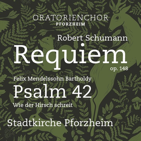 Robert Schumann Requiem & Mendelssohn 42. Psalm - Pforzheim - 24.11.2024 16:00