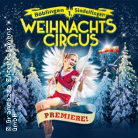 Weihnachtscircus Bblingen-Sindelfingen 2024 - 2025 - Bblingen - 31.12.2024 19:00