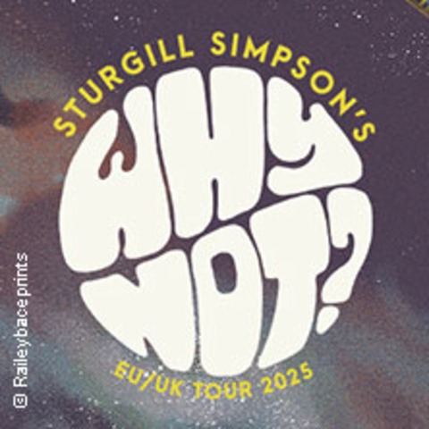 Sturgill Simpson - Why Not? EU/UK Tour 2025 - Hamburg - 05.03.2025 20:00