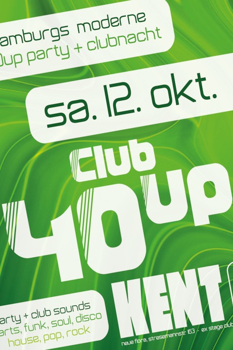 Club40up Hamburgs moderne Clubparty fr die Generation 40up - Hamburg - 12.10.2024 22:00