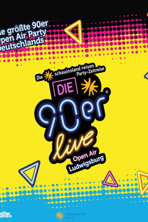 Die 90er Live! in Ludwigsburg - Ludwigsburg - 02.08.2025 17:00