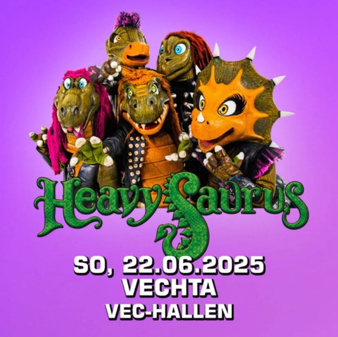 HeavySaurus Konzert - Pommesgabel Tour - Vechta - 22.06.2025 14:00