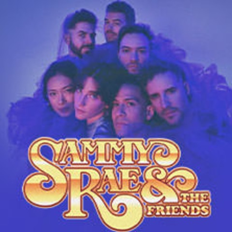 Sammy Rae & The Friends - KLN - 08.02.2025 20:00