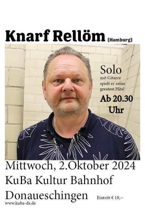 Knarf Rellm - solo- - Donaueschingen - 02.10.2024 20:30