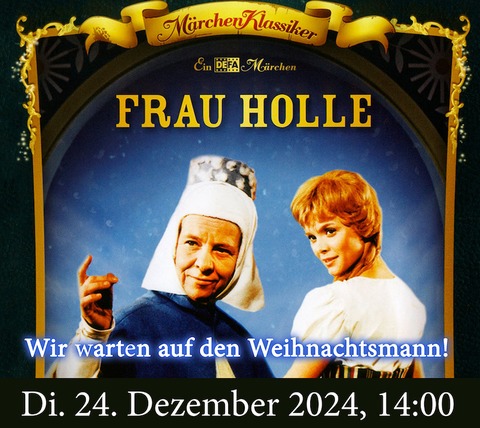 Frau Holle - Bad Freienwalde - 24.12.2024 14:00