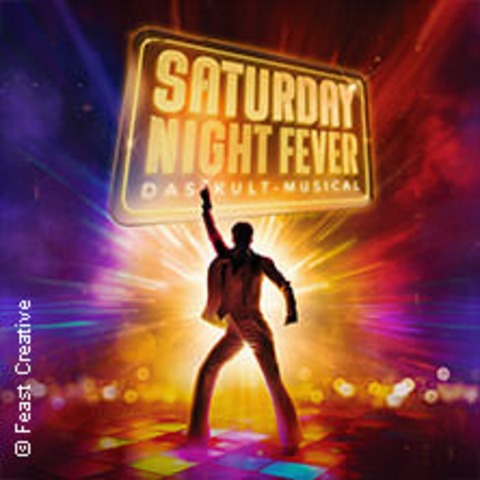 Saturday Night Fever - Das Kult-Musical - KLN - 09.11.2025 14:00