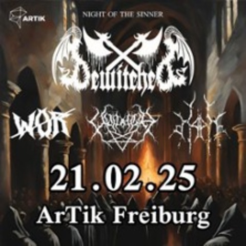 Bewitched - Voidhra + WR + Signvm: Karg + 
Night Of The Sinner - Freiburg - 21.02.2025 20:00