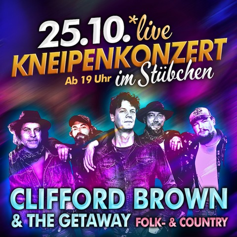 Stbchen Kneipenkonzert mit Clifford Brown & The Getaway - Magdeburg - 25.10.2024 20:00