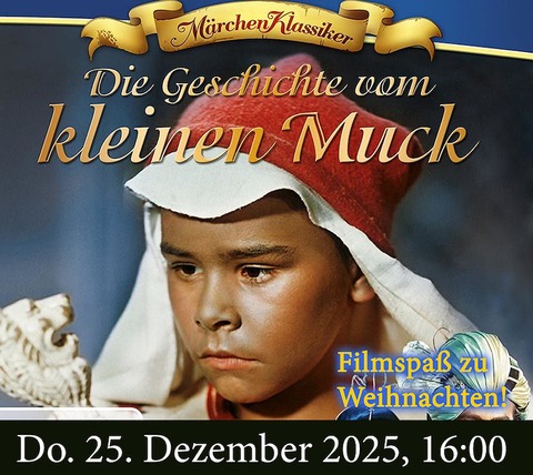 Die Geschichte vom kleinen Muck - Bad Freienwalde - 25.12.2025 16:00