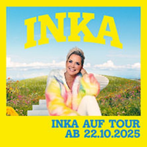 Inka Bause - Jubilums-Tour 2025 - DRESDEN - 10.11.2025 19:00