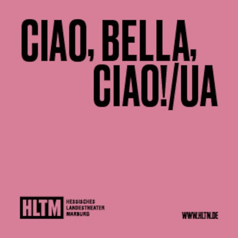 Ciao, Bella, Ciao! / UA - 13+ / Premiere - Marburg - 31.12.2024 16:00