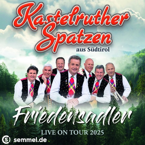 Kastelruther Spatzen - Friedensadler - Ulm - 06.11.2025 19:30