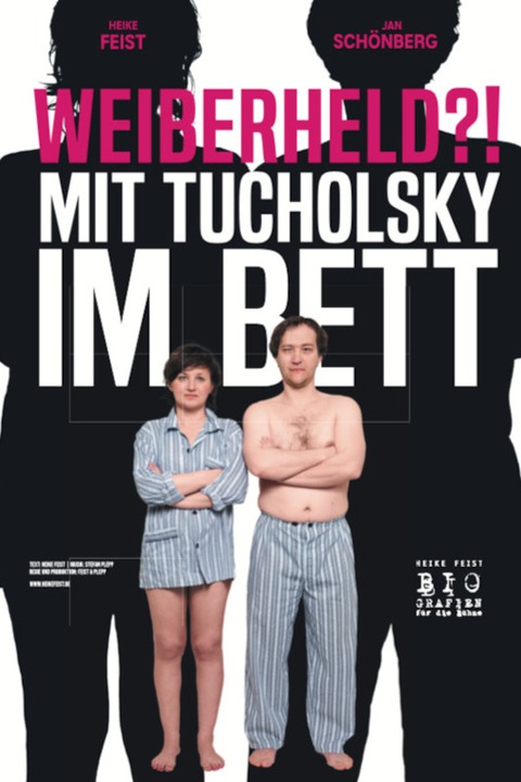 Weiberheld - mit Tucholsky im Bett - Ein leidenschaftlicher Lebenslauf - Kthen - 04.05.2025 16:00