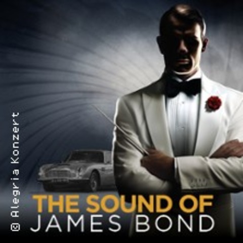 The Sound of James Bond - Nrnberg - 21.02.2025 19:30