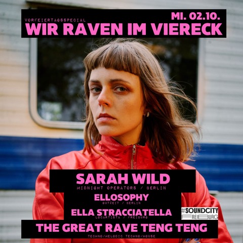 Wir Raven Im Viereck w./ SARAH WILD (Midnight Operators/Berlin) + ELLOSOPHY (Gutzeit/Berlin) + ELLA STRACCIATELLA (LocArtista/Freiburg) - Freiburg - 02.10.2024 23:00