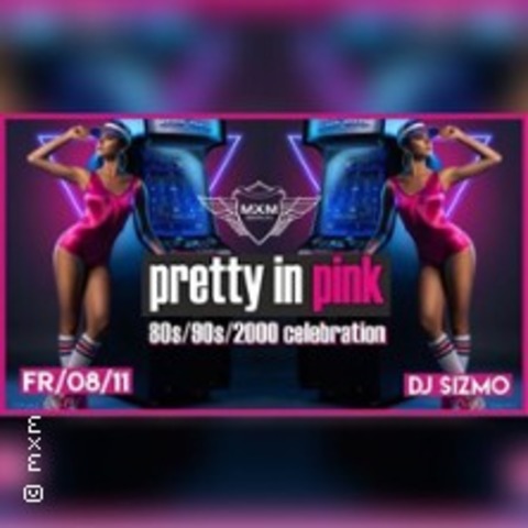 Pretty in Pink! 80s/90s/00 Celebration - BERLIN - 08.11.2024 22:30