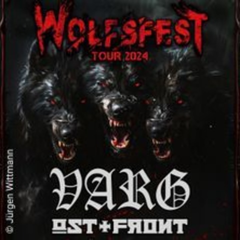 Wolfsfest Tour 2024 / 2025 - Varg, Ost+Front, Support - HAMBURG - 25.10.2025 19:00