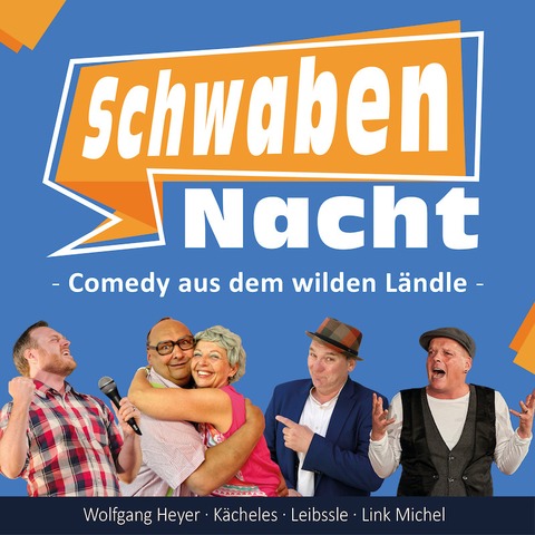 SchwabenNacht - Kcheles, Link Michel, Wolfgang Heyer, Leibssle - Radolfzell - 09.11.2025 19:00