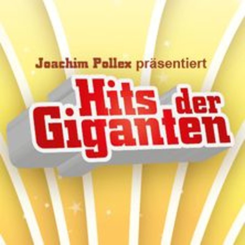 Hits der Giganten - HAMBURG - 30.11.2024 20:00