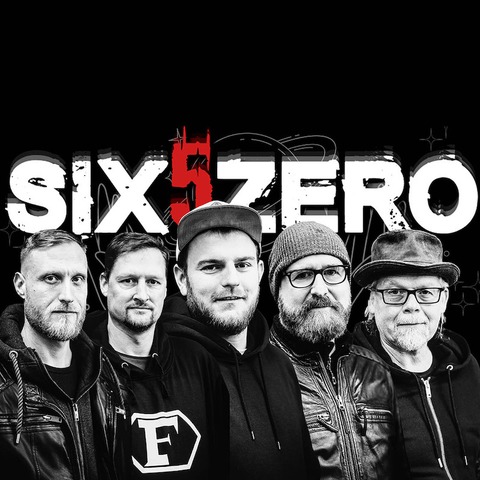 SIX5ZERO - Kassel - 05.01.2025 20:00