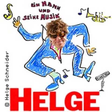 Helge Schneider - Neues Programm - DORTMUND - 19.02.2025 20:00