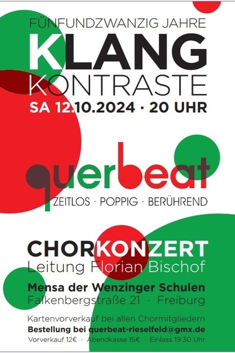 Fnfundzwanzig Jahre KlangKontraste - Jubilumskonzert des Chors Querbeat - Freiburg - 12.10.2024 20:00