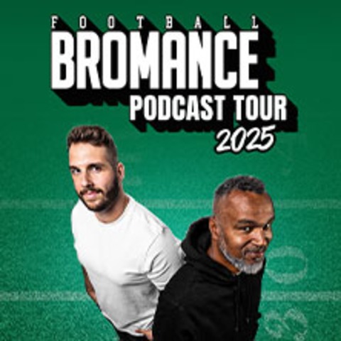 Premium Tickets - Football Bromance - BERLIN - 06.03.2025 20:00