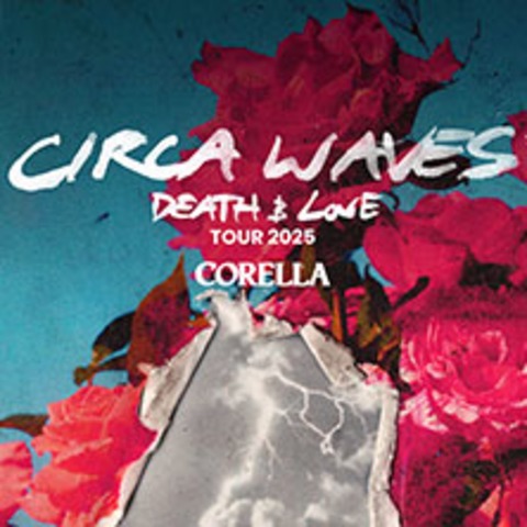 Circa Waves - Kln - 08.02.2025 19:00