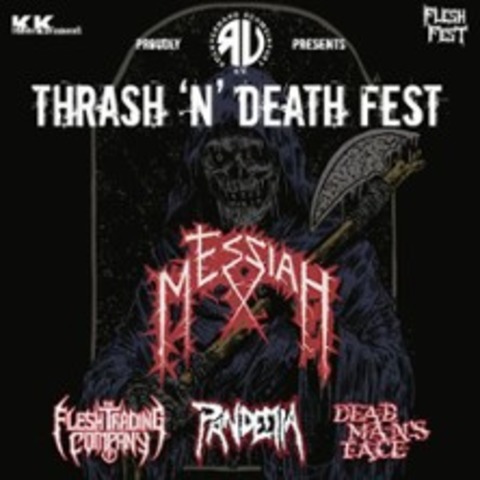 Thrash 'n' Death Fest - Messiah, The Fleshtrading Company, Pandemia - Schweinfurt - 10.10.2025 19:00