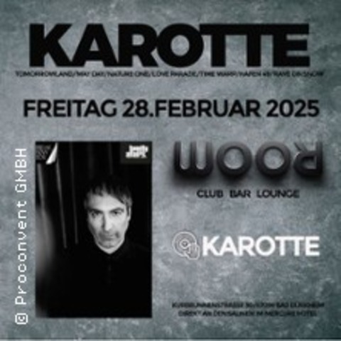 Karotte & Special Guest - BAD DRKHEIN - 28.02.2025 22:00