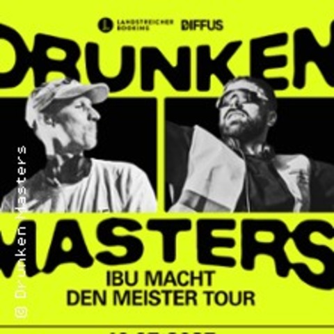 Drunken Masters - Ibu macht den Meister Tour - HANNOVER - 10.05.2025 20:00