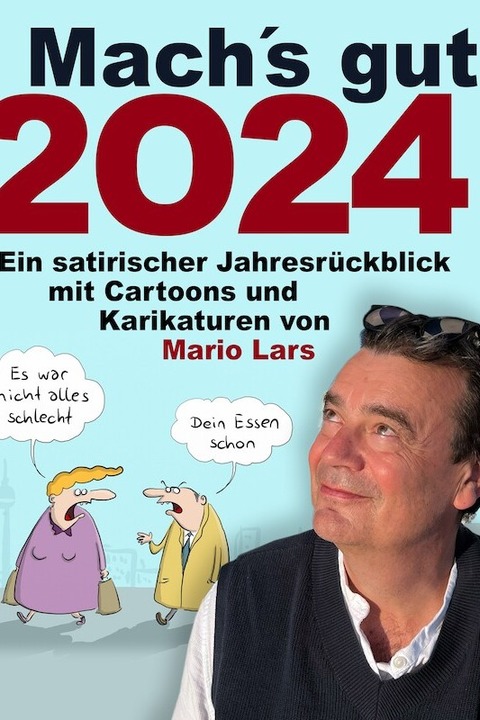 Machs gut 2024 - ein satirischer Jahresrckblick - Ostseebad Prerow - 29.12.2024 19:30