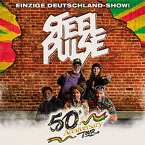 Steel Pulse - 50th Anniversary Tour - KLN - 25.03.2025 20:00