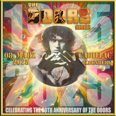 The Doors Alive (UK) - Celebrating the 60th Anniversary of The Doors - Oldenburg - 08.03.2025 20:30