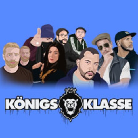 Knigsklasse - Torch, Stieber Twins & Cora E, Main Concept, Toni L, Dj Stylewarz - HAMBURG - 01.03.2025 19:00