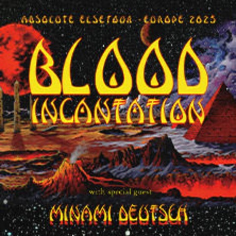 Blood Incantation - 'Absolute Elsewhere' European Tour - WIEN - 11.05.2025 20:00