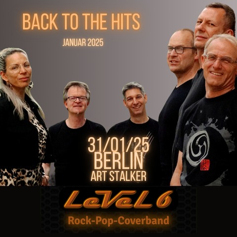 LeVeL 6 - Back To The Hits - Rock + Pop - BERLIN - 31.01.2025 20:00