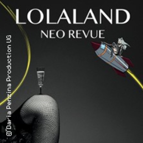 Lola Land - Neo Revue - DSSELDORF - 31.01.2025 23:00