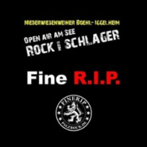 FINE R.I.P. - ROCK meets SCHLAGER - BHL-IGGELHEIM - 21.06.2025 19:30
