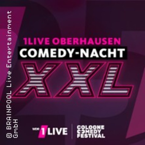 1LIVE OBERHAUSEN COMEDY-NACHT XXL 2025 - Oberhausen - 23.10.2025 20:00