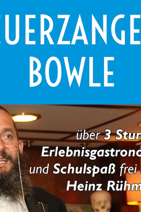 Feuerzangenbowle - Berlin - 14.12.2024 19:00