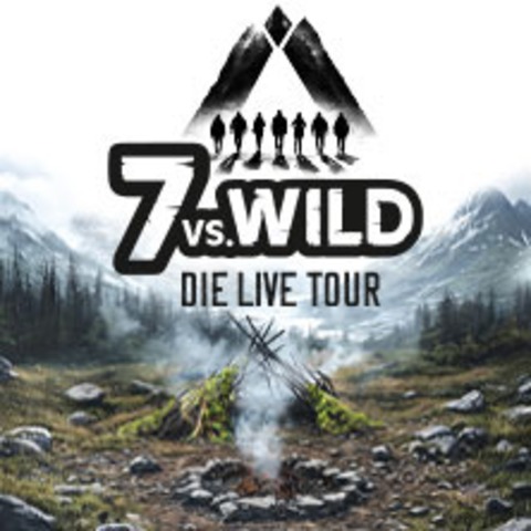 Premium Tickets - 7vs. Wild - Die Live Tour - bildgewaltig, authentisch - BERLIN - 03.03.2025 19:30