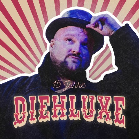 Alex Diehl - 15 Jahre DIEHLUXE - die Jubilumstour - Kaiserslautern - 25.04.2025 20:00