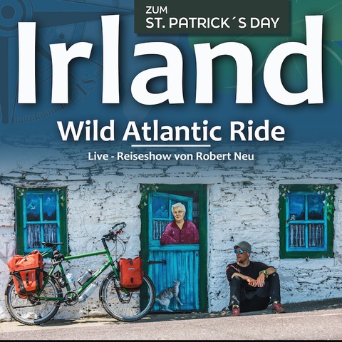 Irland - Wild Atlantic Ride o Multivisionsshow - Freital - 14.03.2025 19:00