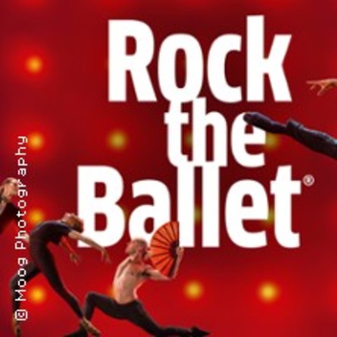 Rock the Ballet - HAMBURG - 24.04.2025 19:30